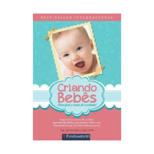 Criando bebes - 3 edição